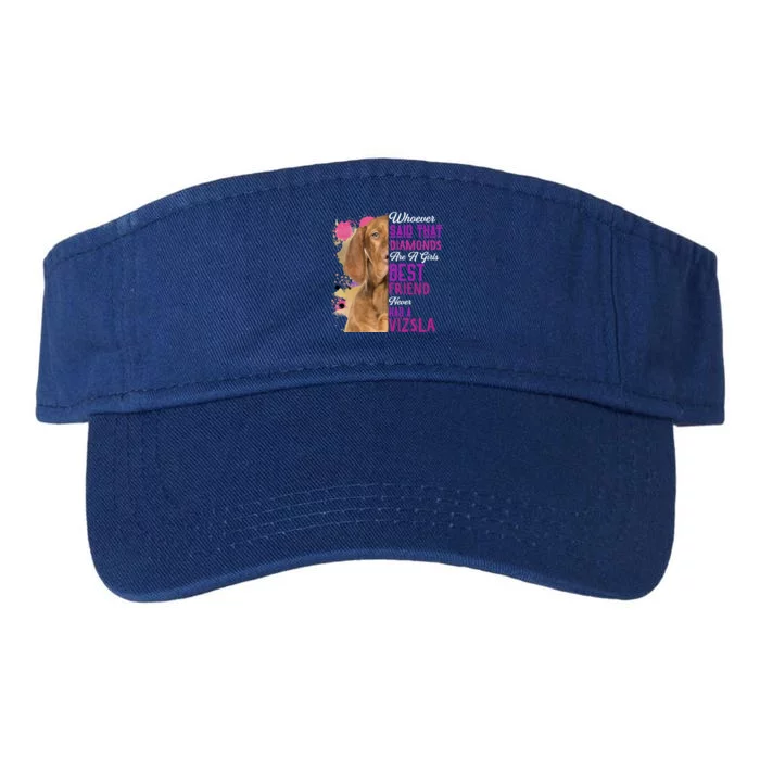 Vizsla Are A Girls Best Friend Dog Mama Funny Mothers Day Great Gift Valucap Bio-Washed Visor