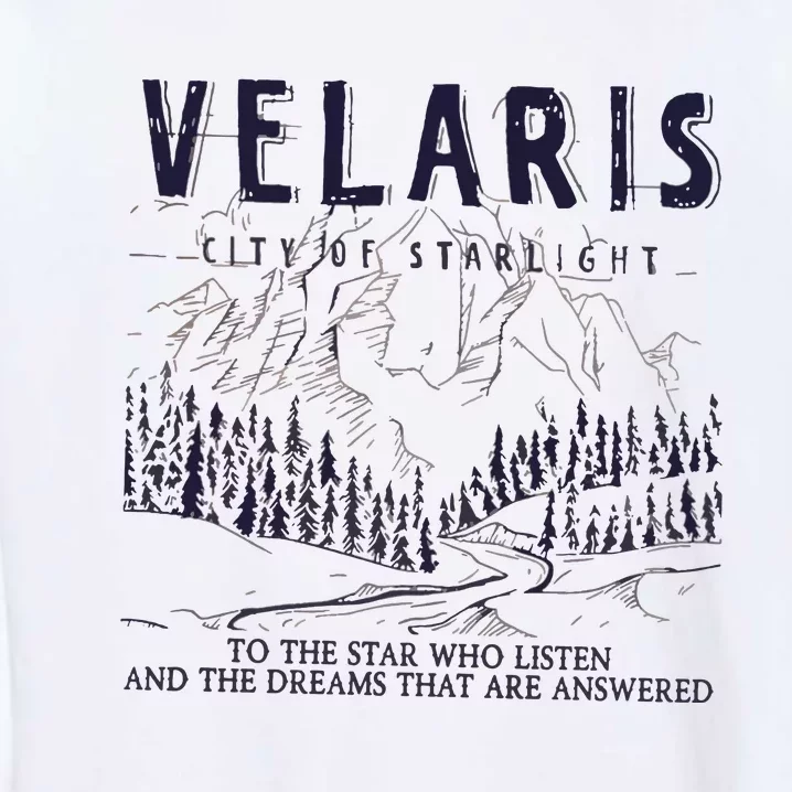 Velaris Acotar Acotar Night Court City Of Starlight Garment-Dyed Sweatshirt