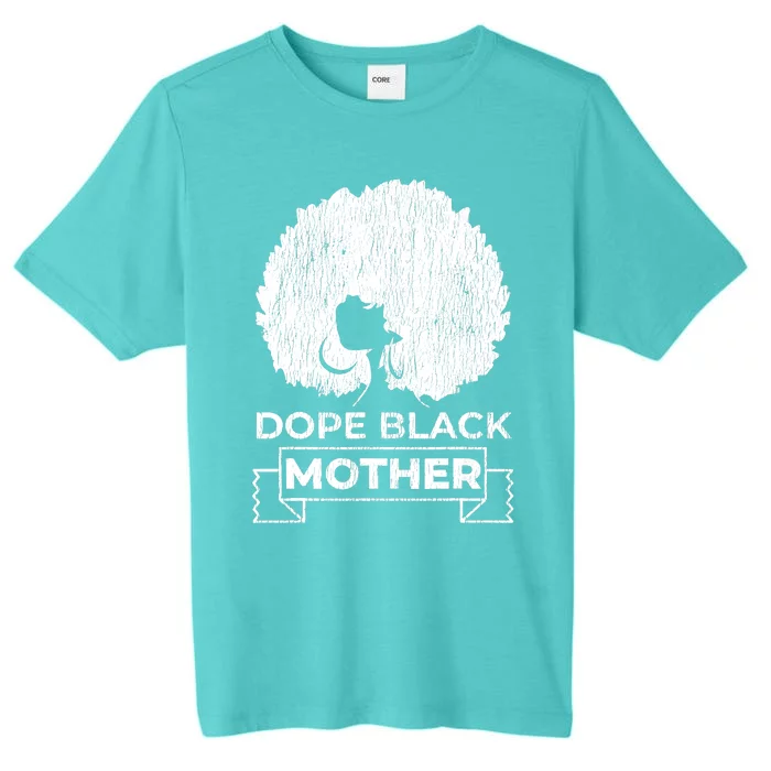 Vintage African Afro Dope Black Queen Mom Mother's Day Gift ChromaSoft Performance T-Shirt