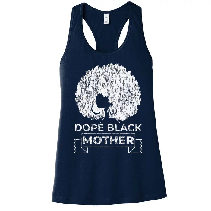 Vintage African Afro Dope Black Queen Mom Mother's Day Gift Women's Racerback Tank