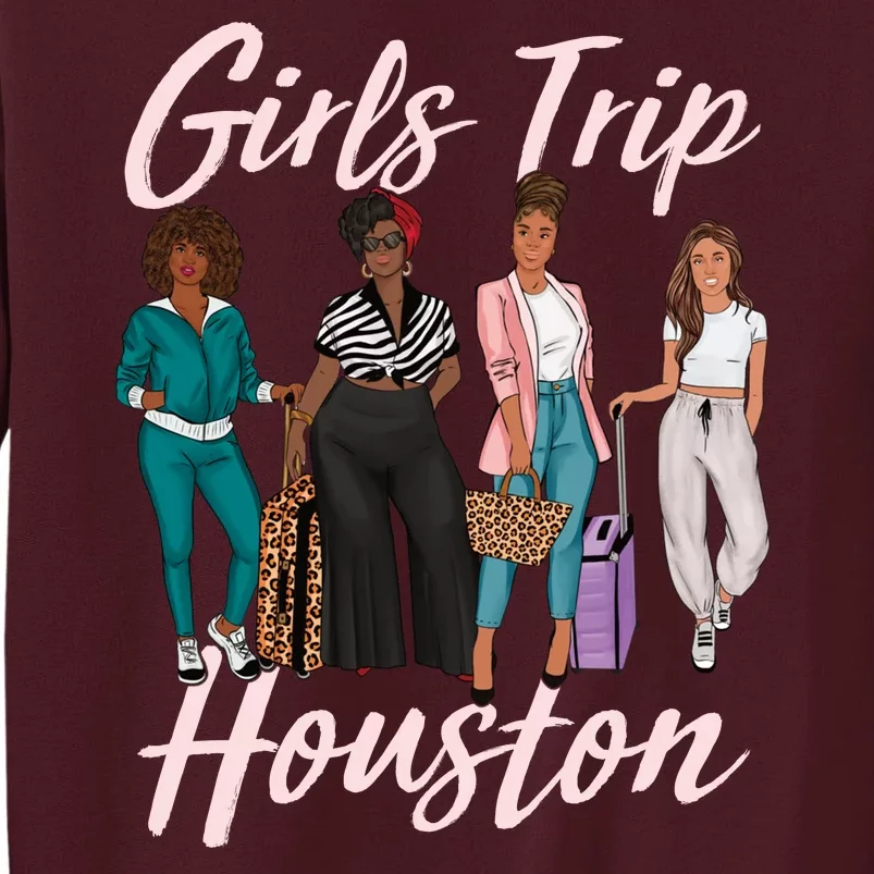 Vacationing African American Black Women Trip Houston Tall Sweatshirt