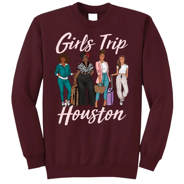 Vacationing African American Black Women Trip Houston Tall Sweatshirt