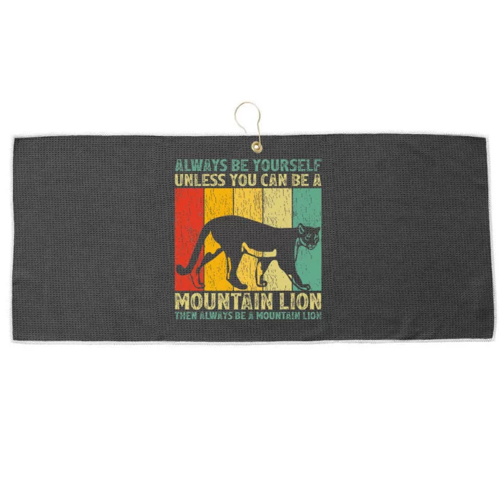 Vintage Always Be Yourself Unless You Can Be A Mountain Lion Large Microfiber Waffle Golf Towel