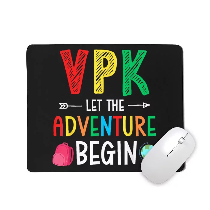 Vpk Adventure Begin Teacher Student First Day Back To School Mousepad