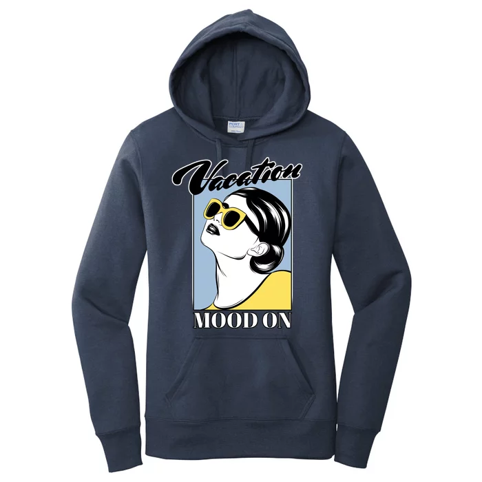 Vacation Mood On Women's Pullover Hoodie