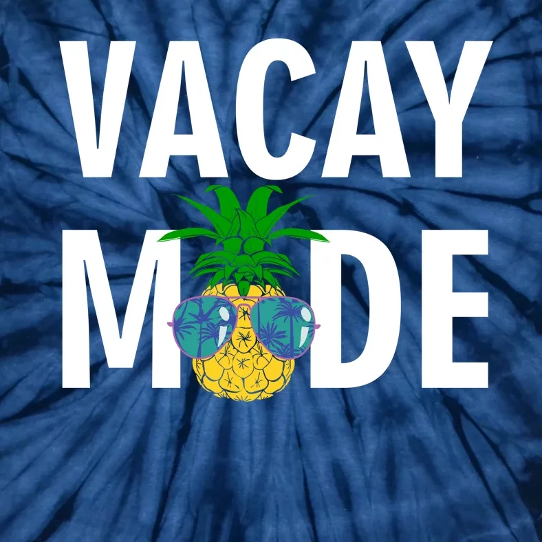 Vacay Mode Cool Pineapple Shades Tie-Dye T-Shirt