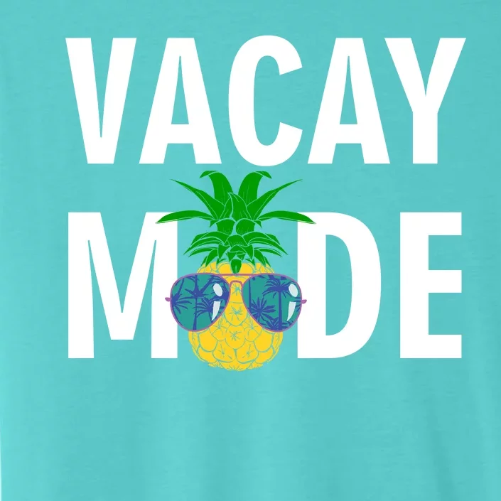 Vacay Mode Cool Pineapple Shades ChromaSoft Performance T-Shirt