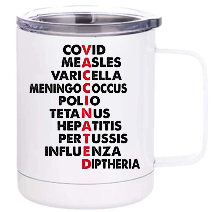 Vaccinated & Intoxicated Pinata Front & Back 12oz Stainless Steel Tumbler Cup