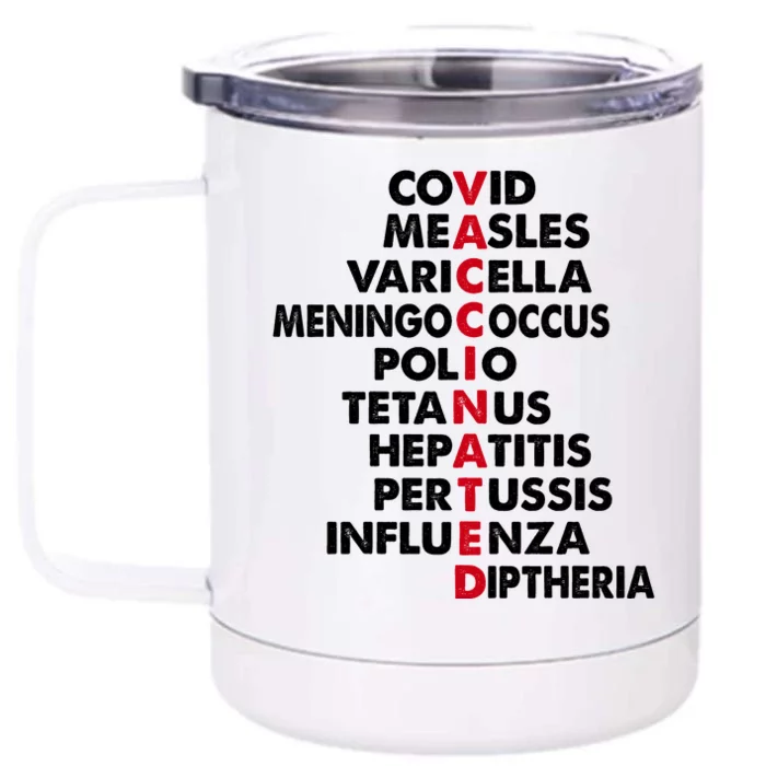 Vaccinated & Intoxicated Pinata Front & Back 12oz Stainless Steel Tumbler Cup