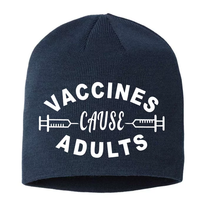 Vaccines Cause Adults 8 1/2in Sustainable Knit Beanie