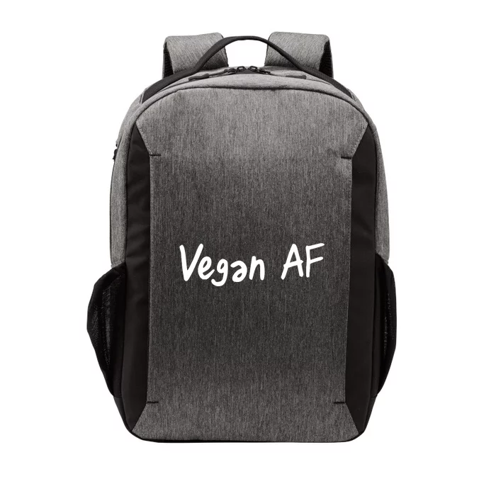 Vegan AF Funny Veganism Play Based Rebel Humor Tee Vector Backpack