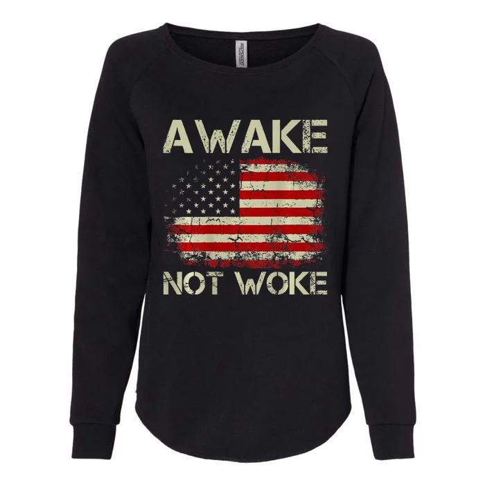 Vintage American Flag Awake Not Woke Womens California Wash Sweatshirt