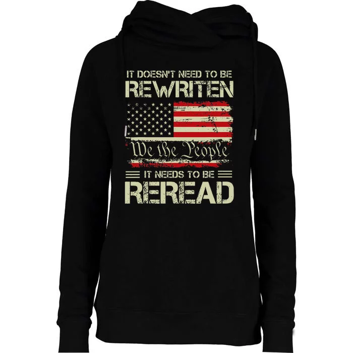 Vintage American Flag It Needs To Be Reread We The People Womens Funnel Neck Pullover Hood