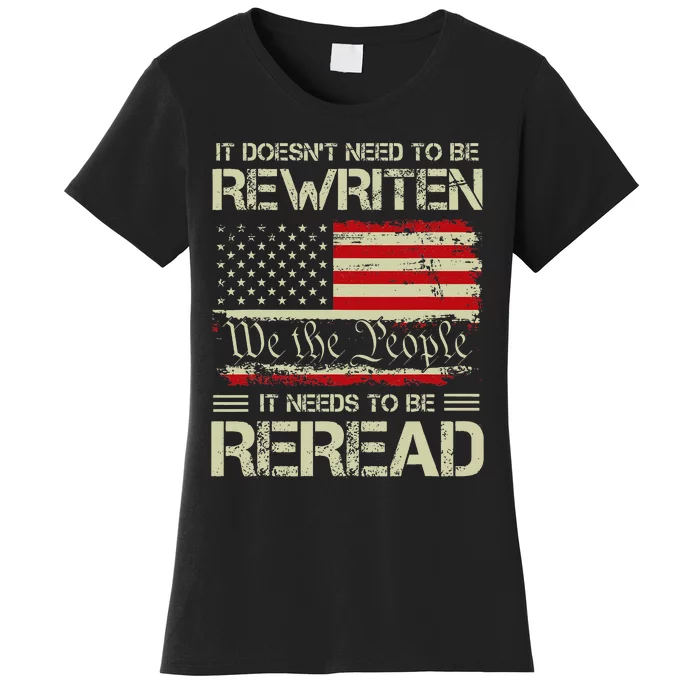 Vintage American Flag It Needs To Be Reread We The People Women's T-Shirt