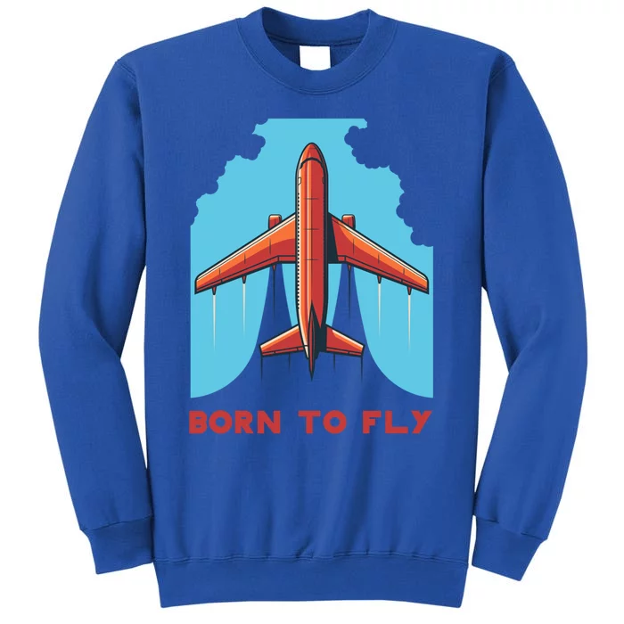 Vintage Airplane Flying Through Clouds Born To Fly Aviation Funny Gift Sweatshirt