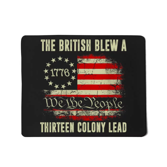 Vintage America Flag The British Blew A 13 Colony Lead Funny 4th Of July Mousepad