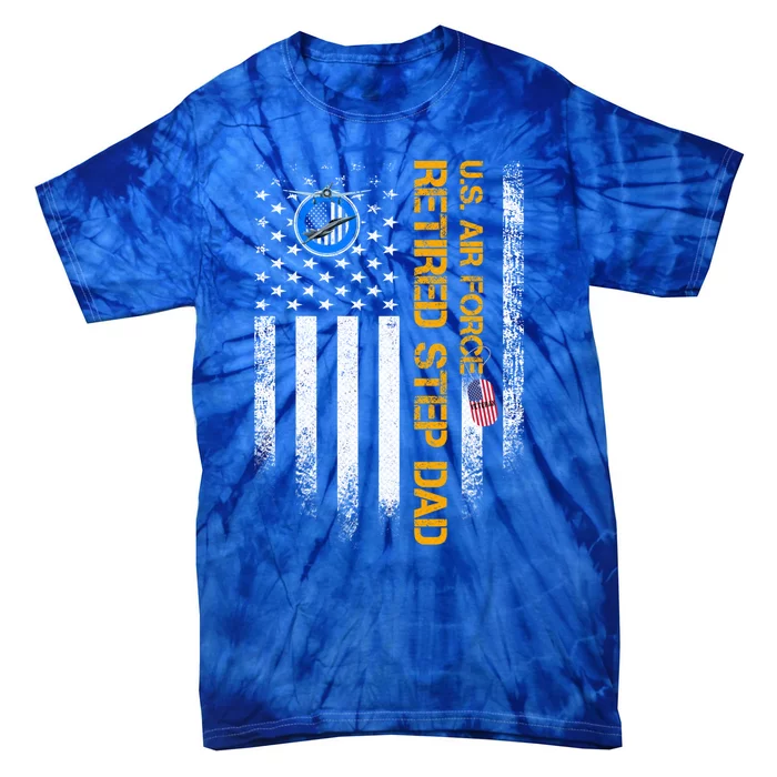 Vintage American Flag Us Air Force Proud Retired Step Dad Gift Tie-Dye T-Shirt