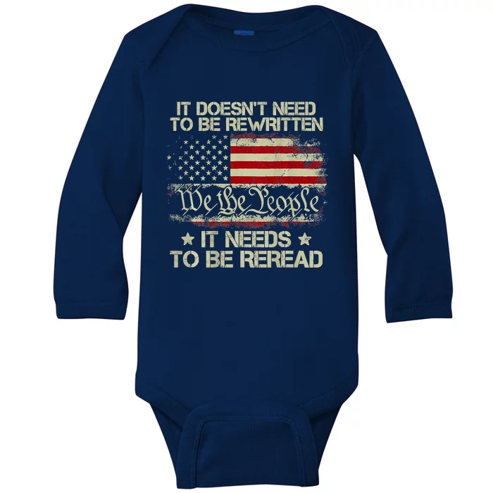 Vintage American Flag It Needs To Be Reread We The People Baby Long Sleeve Bodysuit