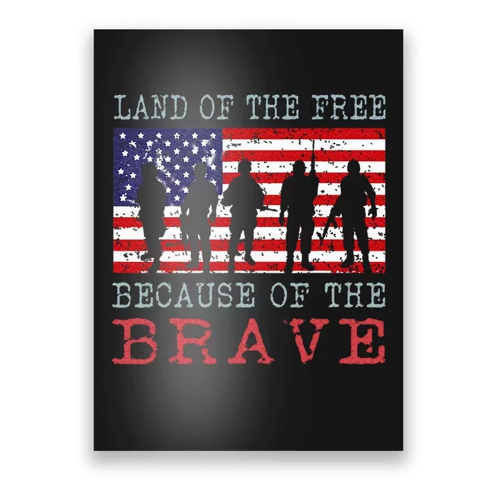 Vintage American Flag Land Of The Free Because Of The Brave Poster