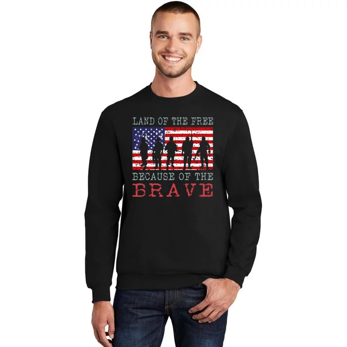 Vintage American Flag Land Of The Free Because Of The Brave Tall Sweatshirt