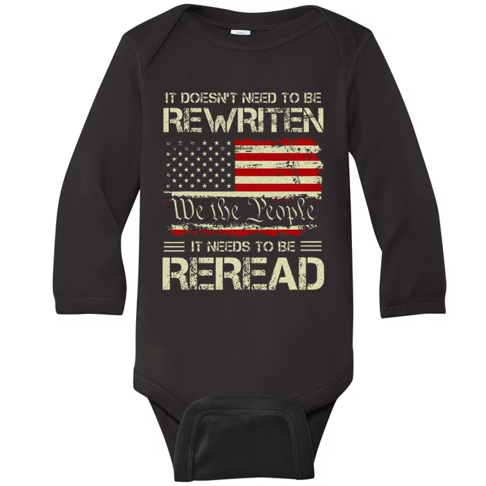 Vintage American Flag It Needs To Be Reread We The People Baby Long Sleeve Bodysuit