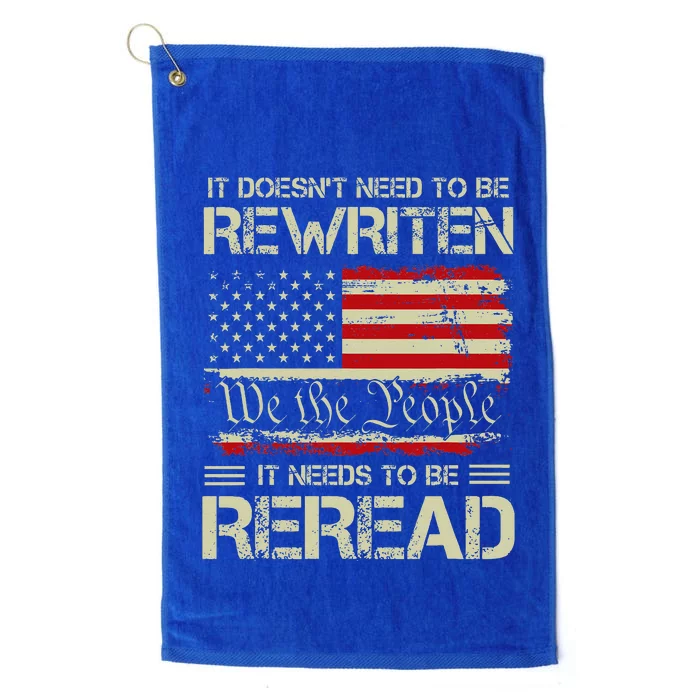 Vintage American Flag It Needs To Be Reread We The People Platinum Collection Golf Towel