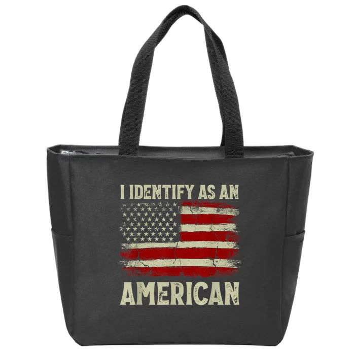 Vintage American Flag I Identify As An American Zip Tote Bag