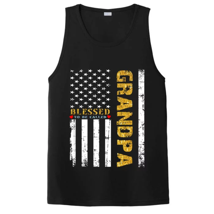 Vintage American Flag Blessed To Be Called Grandpa Gold Meaningful Gift Performance Tank