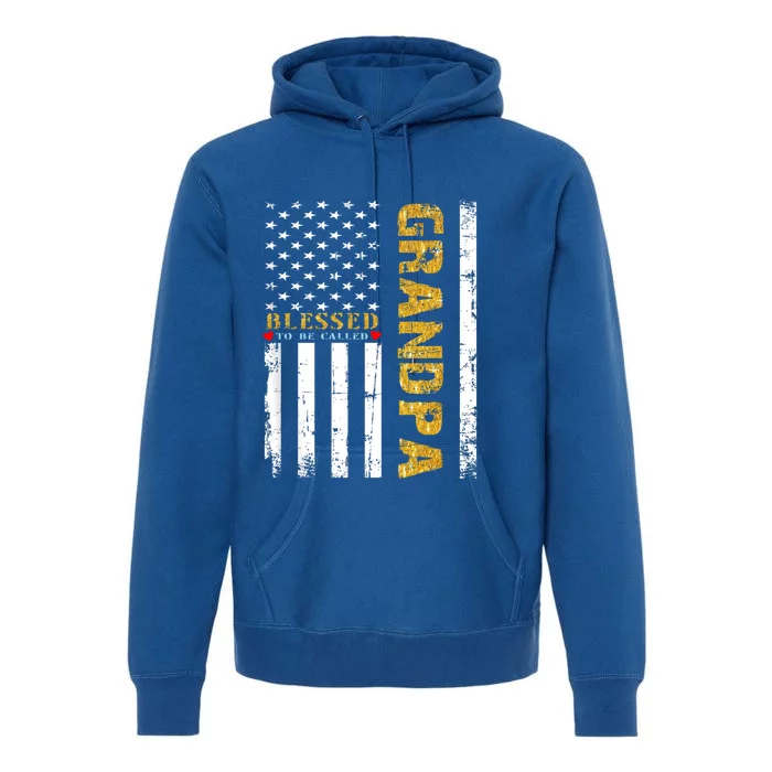 Vintage American Flag Blessed To Be Called Grandpa Gold Meaningful Gift Premium Hoodie