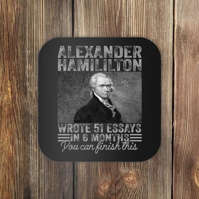 Vintage Alexander Hamilton Wrote 51 Essays In 6 Months Coaster