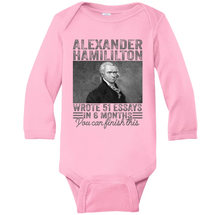 Vintage Alexander Hamilton Wrote 51 Essays In 6 Months Baby Long Sleeve Bodysuit