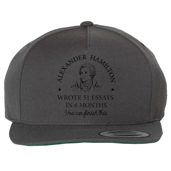 Vintag Alexander Hamilton Wrote 51 Essays In 6 Months Wool Snapback Cap