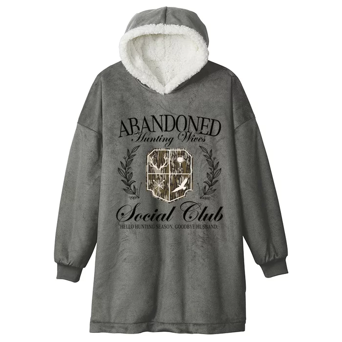 Vintage Abandoned Hunting Wives Social Club Hunting Season Hooded Wearable Blanket