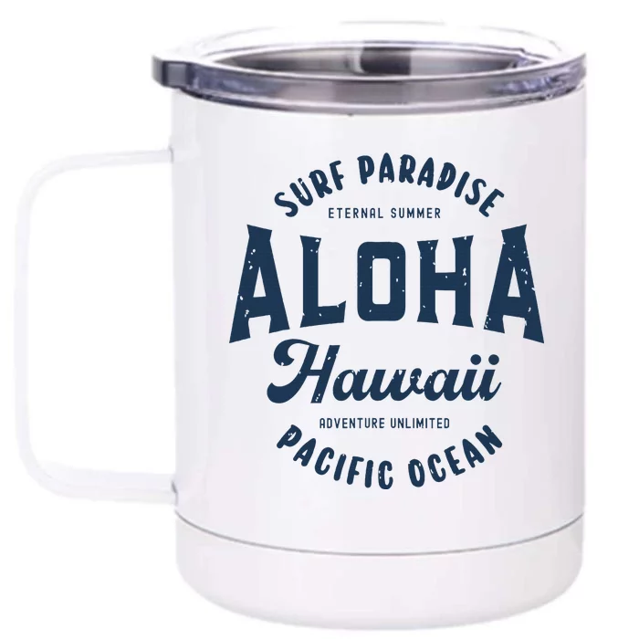 Vintage Aloha Hawaii Retro Preppy Throwback Souvenir Front & Back 12oz Stainless Steel Tumbler Cup