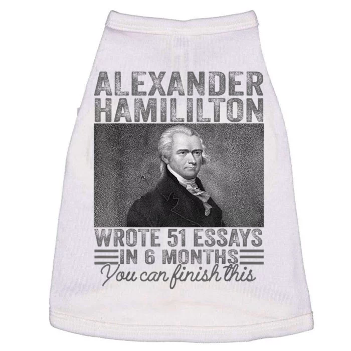 Vintage Alexander Hamilton Wrote 51 Essays In 6 Months Doggie Tank