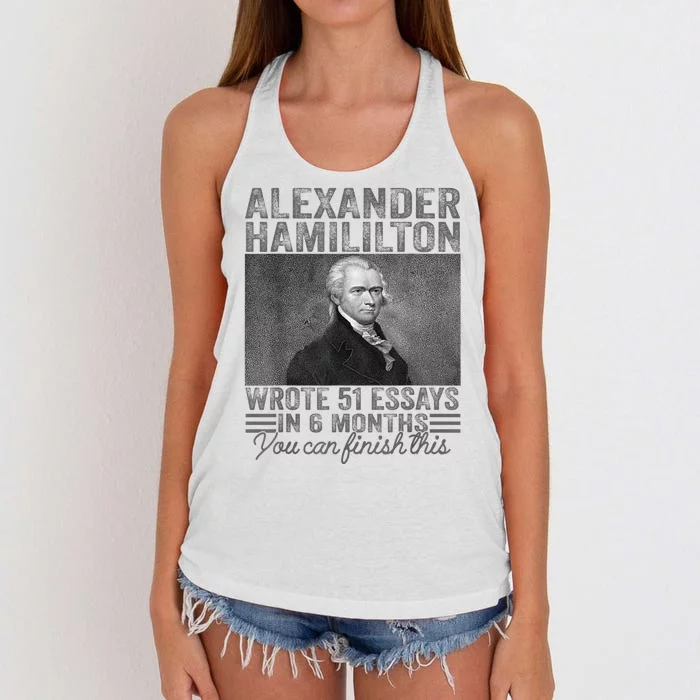 Vintage Alexander Hamilton Wrote 51 Essays In 6 Months Women's Knotted Racerback Tank