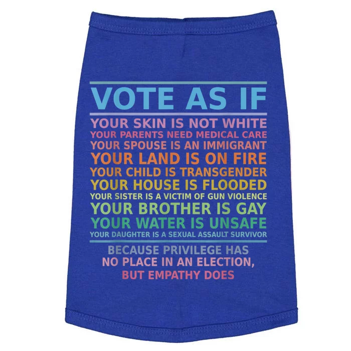 Vote As If Your Skin Is Not White Human's Rights Apparel Doggie Tank