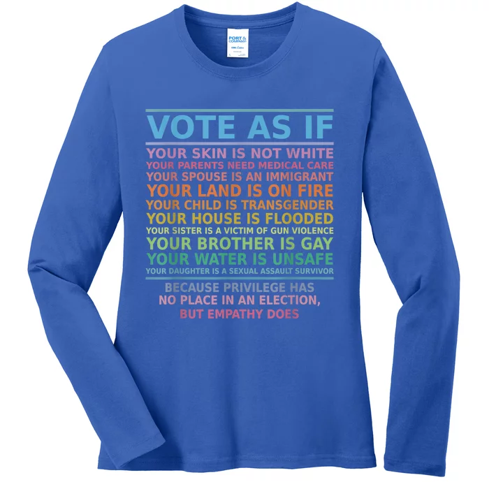 Vote As If Your Skin Is Not White Human's Rights Apparel Ladies Long Sleeve Shirt