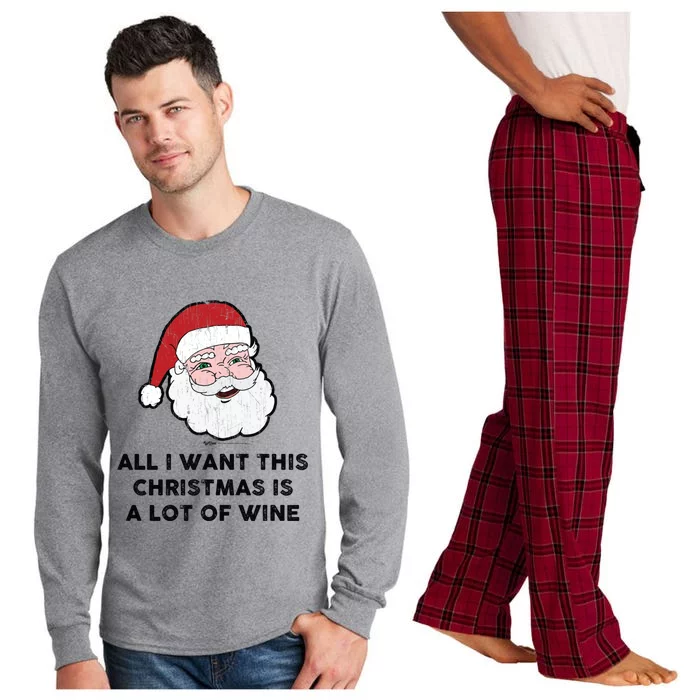 Vintage All I Want This Christmas Is A Lot Of Wine Santa Gift Long Sleeve Pajama Set