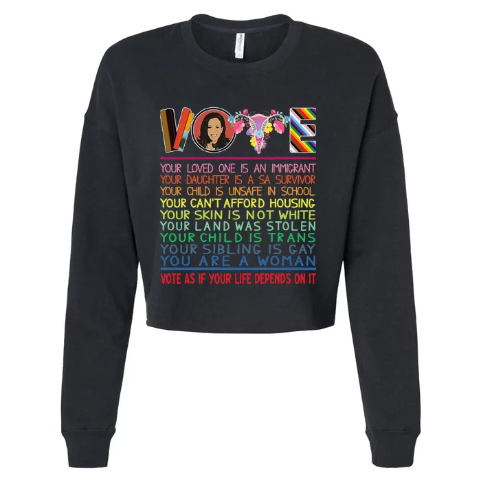 Vote As If Your Life Depends On It Kamala For The People Cropped Pullover Crew