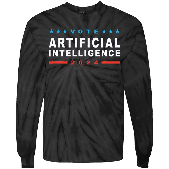 Vote Artificial Intelligence 2024 Tie-Dye Long Sleeve Shirt