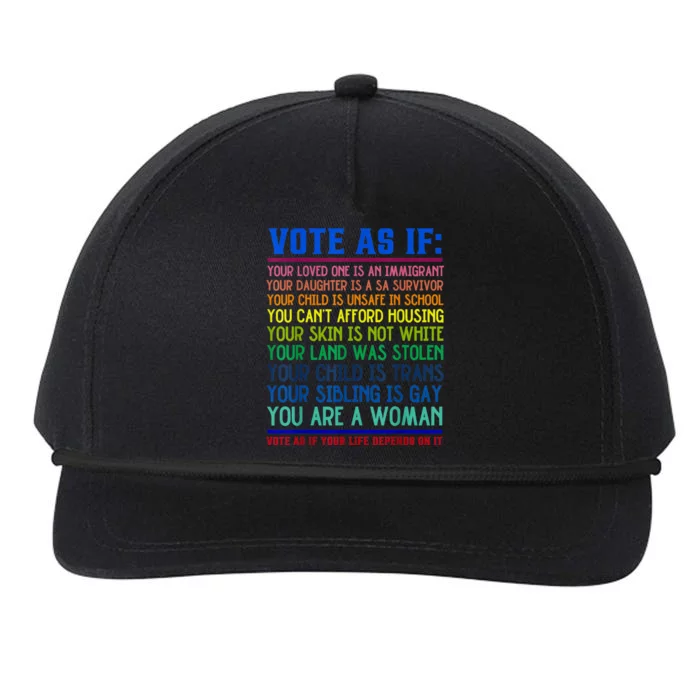 Vote As If Your Life Depends On It Human Rights Funny Snapback Five-Panel Rope Hat