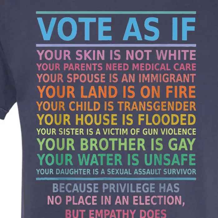 Vote As If Your Skin Is Not White HumanS Rights Garment-Dyed Heavyweight T-Shirt