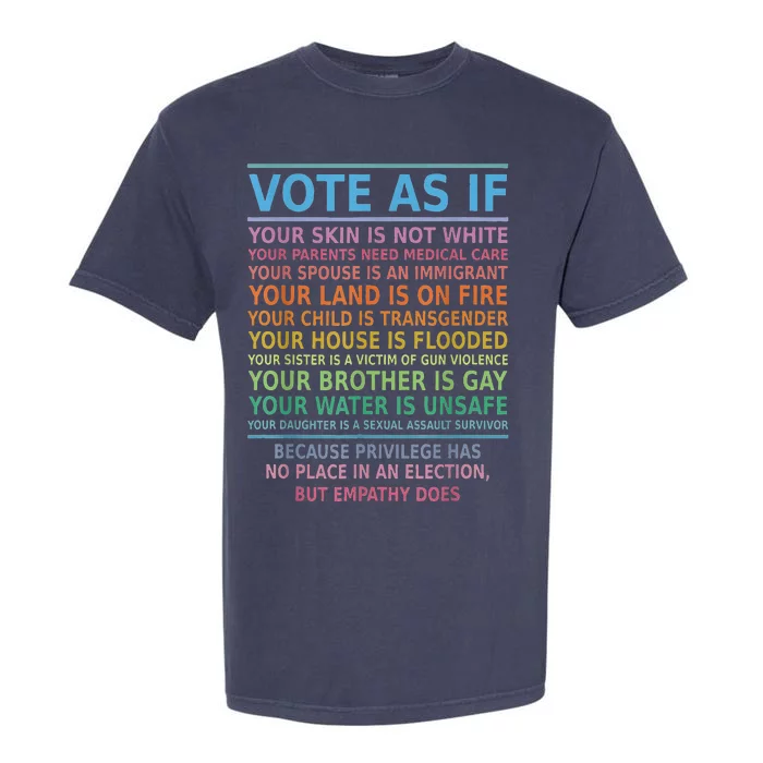 Vote As If Your Skin Is Not White HumanS Rights Garment-Dyed Heavyweight T-Shirt