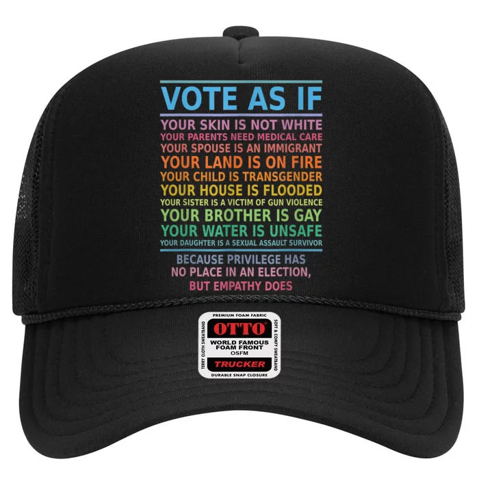 Vote As If Your Skin Is Not White HumanS Rights Apparel High Crown Mesh Trucker Hat