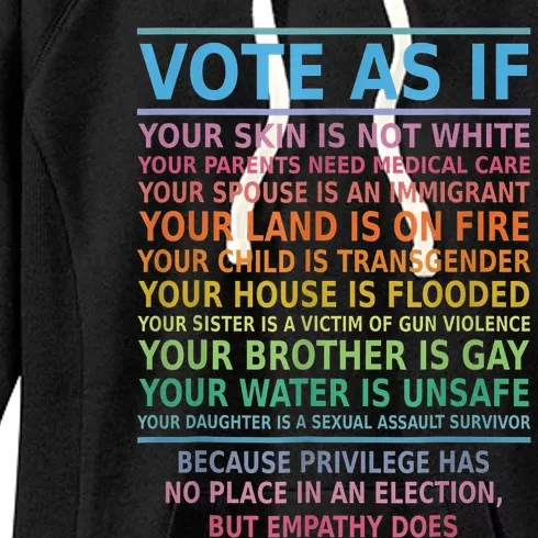 Vote As If Your Skin Is Not White HumanS Rights Apparel Women's Fleece Hoodie