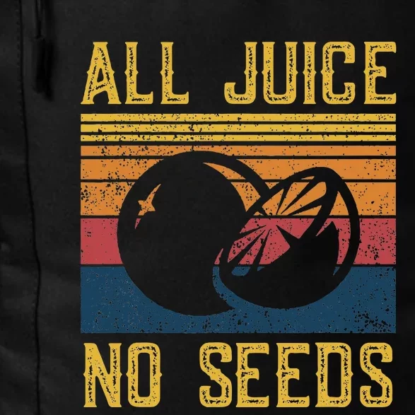 Vasectomy All Juice No Seed Daily Commute Backpack