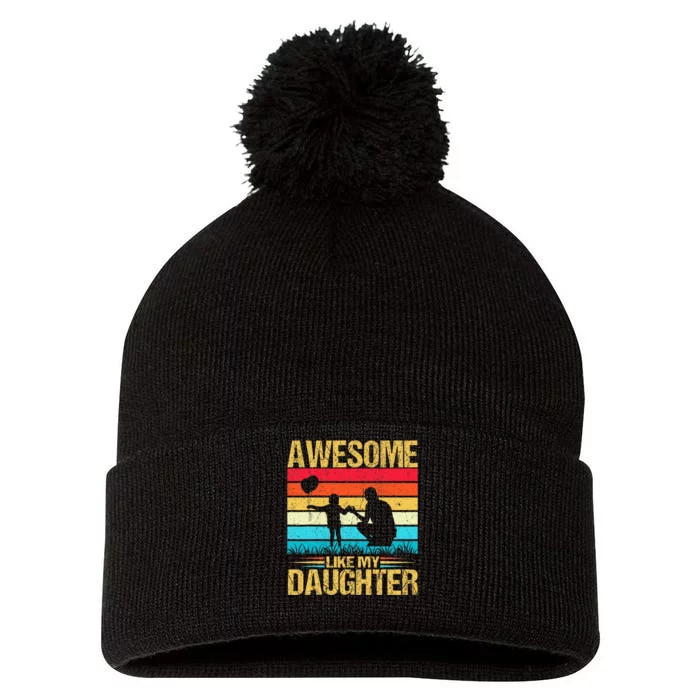 Vintage Awesome Like My Daughter Dad Father's Day Pom Pom 12in Knit Beanie