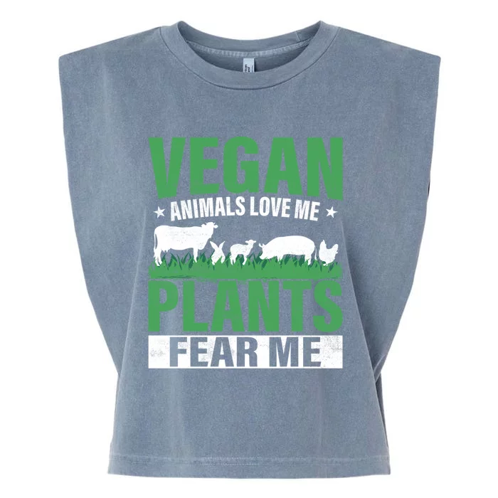 Vegan Animals Love Me Plants Fear Me Veggie Funny Veganism Cool Gift Garment-Dyed Women's Muscle Tee