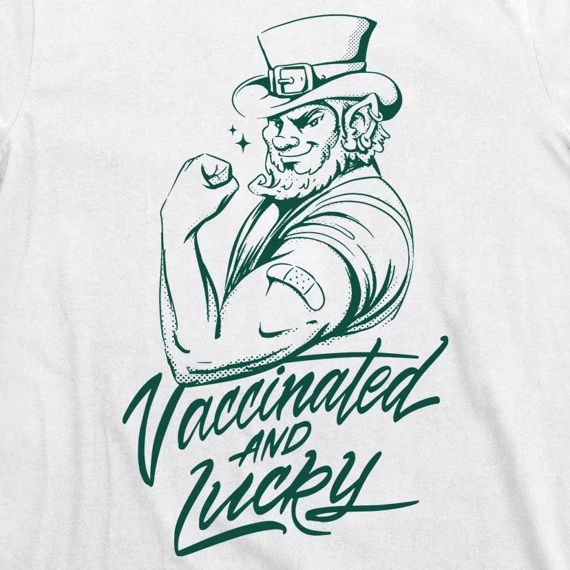 Vaccinated And Lucky St Patricks Day T-Shirt